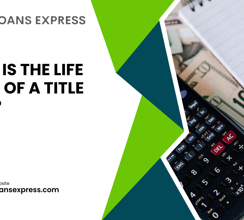 What is the Life Cycle of a Title Loan?
